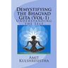 Demystifying the Bhagvad Gita: Understanding the Self