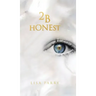 2B Honest