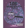 108 Word Search Puzzle Book For Seniors Vol.24: 108 Large-Print Puzzles Exercise and Challenge Your Brain, Brain Games for Adults & Seniors