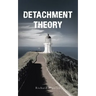 Detachment Theory