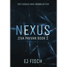 Nexus: Ziva Payvan Book 2