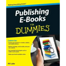 Publishing E-Books for Dummies