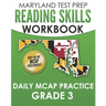 MARYLAND TEST PREP Reading Skills Workbook Daily MCAP Practice Grade 3: Preparation for the MCAP English Language Arts Assessments