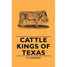 Cattle Kings of Texas
