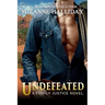 Undefeated: A Family Justice Novel
