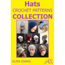 Hats Crochet Patterns Collection