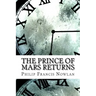 The Prince of Mars Returns
