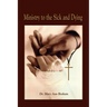 Ministry to the Sick and Dying