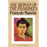 The Woman of the Pharisees