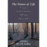 The Nature of Life: Volume 2