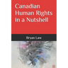 Canadian Human Rights in a Nutshell