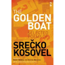 The Golden Boat: Selected Poems of Srečko Kosovel