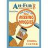 Ah-Fur, Super Sleuth - The Case of The Missing Moggies