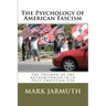 The Psychology Of American Fascism: The Triumph Of The Authoritarian Id In Post-Christian USA