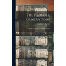 The Hamrick Generations: Being a Genealogy of the Hamrick Family