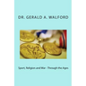 Sport, Religion and War - Through the Ages