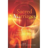 Sacred Marriages: The Divine-Human Sexual Metaphor from Sumer to Early Christianity