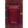 Matthew Henry's Commentary on the Whole Bible: Volume VI-III - Titus - Revelation