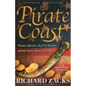 The Pirate Coast: Thomas Jefferson, the First Marines, and the Secret Mission of 1805