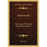 Christ Is All: The Gospel of the Old Testament, Genesis