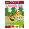 A Friendly Lion - Early Reader - Children's Picture Books
