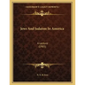 Jews And Judaism In America: A Lecture (1905)
