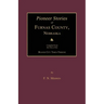Pioneer Stories of Furnas County, Nebraska