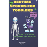 BEDTIME STORIES FOR TODDLERS boys and girls: 5-minutes stories book: kids short stories books with animal illustrations