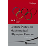 Lecture Notes on Mathematical Olympiad Courses: For Junior Section - Volume 2