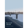 Fractured Threads