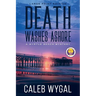 Death Washes Ashore - Large Print Edition: A Myrtle Beach Mystery
