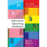 Educators Queering Academia: Critical Memoirs