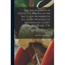The Engagement at Freehold, Known as the Battle of Monmouth, N.J., More Properly of Monmouth Court-House, 28th June, 1778..