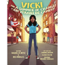 Vicki and A Summer of Change! ¡Vicki y un verano de cambio!