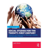Social Studies for the Twenty-First Century: Methods and Materials for Teaching in Middle and Secondary Schools