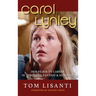 Carol Lynley: Her Film & TV Career in Thrillers, Fantasy and Suspense (hardback): Her Film & TV Career in Thrillers, Fantasy and Suspense
