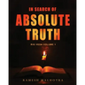 In Search of Absolute Truth - Rig Veda Volume 1