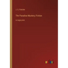The Paradise Mystery; Fiction: in large print