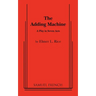 The Adding Machine: A Play in Seven Acts