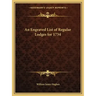 An Engraved List of Regular Lodges for 1734