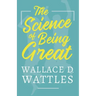 The Science of Being Great