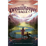 The Dragon and the Stone (the Dream Keeper Saga Book 1)