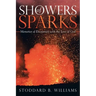 Showers of Sparks: Memories of Encounters with the Love of God