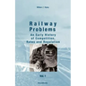 Railway Problems: Volume 1