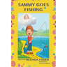 Sammy Goes Fishing