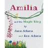 Amilia and the Magic Ring