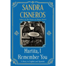 Martita, I Remember You/Martita, Te Recuerdo: A Story in English and Spanish