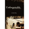Unforgettable: A Pine County Mystery