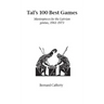 Tal's Hundred Best Games