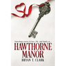 Hawthorne Manor